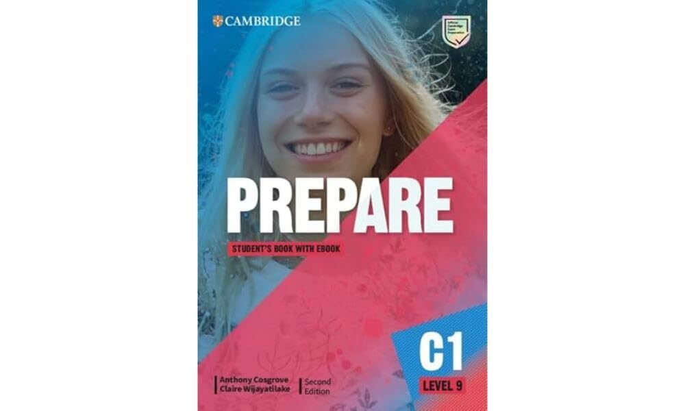 Prepare Level 9 Student&#39;s Book with eBook (Cambridge English Prepare!) 2nd Edition