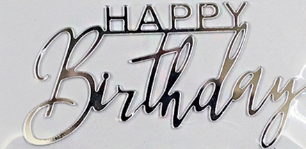 Топпер торцевой акриловый "Happy Birthday", серебряный