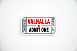 Шеврон Valhalla Admit One PVC. Белый