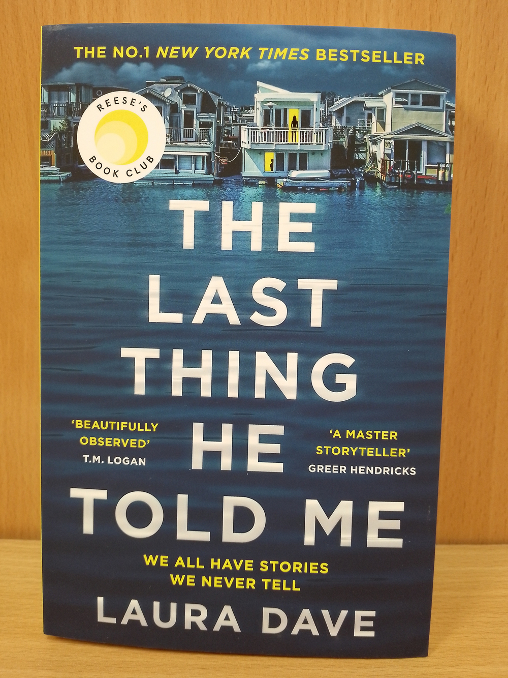 The Last Thing He Told Me (Laura Dave)