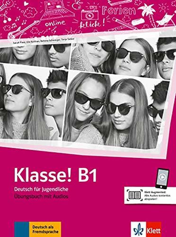 Klasse! B1 Uebungsbuch mit Audios
