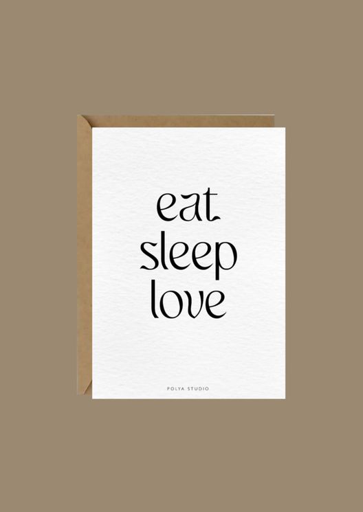 Открытка ЕШЬ СПИ ЛЮБИ / ПОЛЯ.ОБЪЕКТЫ