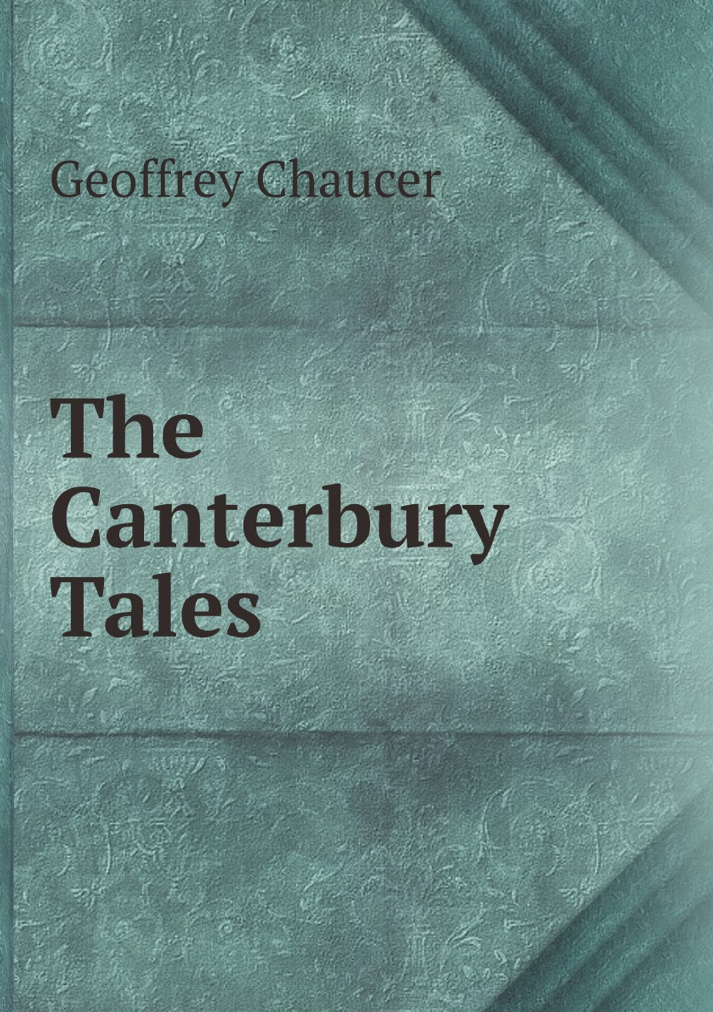 The Canterbury Tales | Geoffrey Chaucer