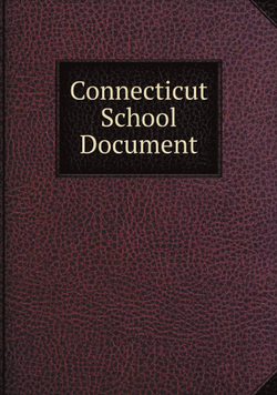 Connecticut School Document | сборник