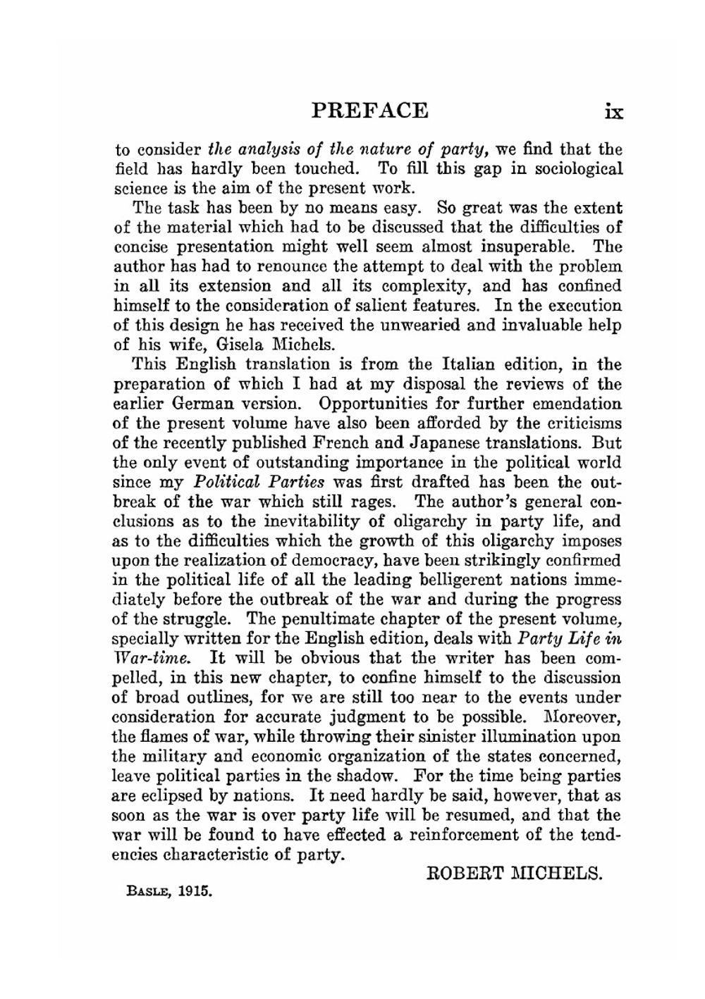 Political parties. a sociological study of the oligarchical tendencies of modern democracy | Robert Michels