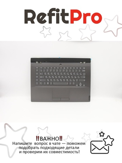 Верхняя панель с клавиатурой (топкейс) для ноутбука Lenovo Legion Y740-15IRH черная, с подсветкой, раскладка - русская (5CB0S16425)