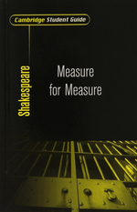 Cambridge Student Guide to Measure for Measure