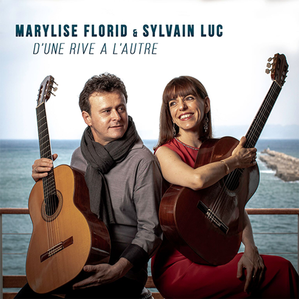 Marylise Florid &amp; Sylvain Luc / D&#39;une Rive A L&#39;autre (CD)