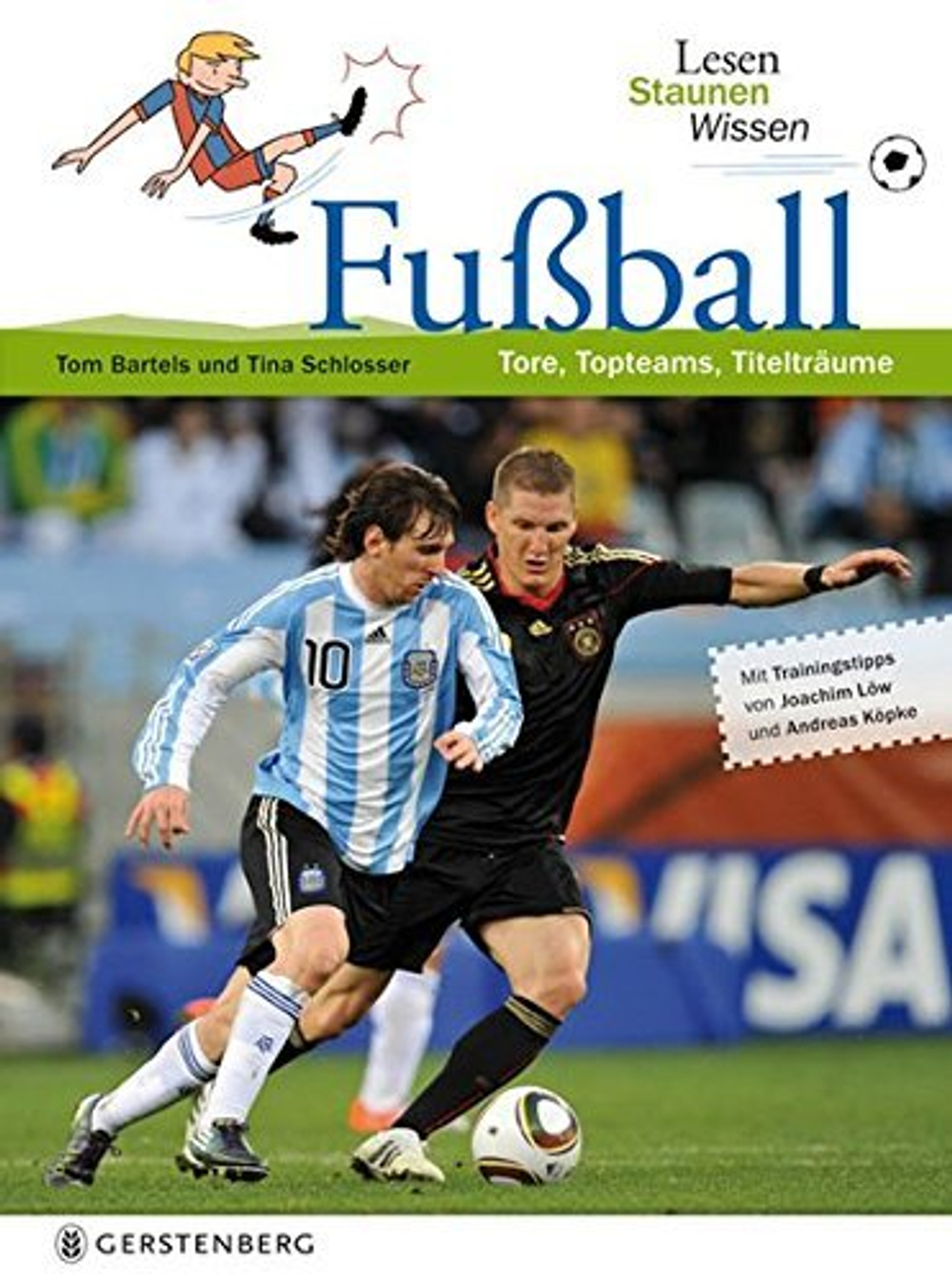Lesen - Staunen - Wissen. Fußball