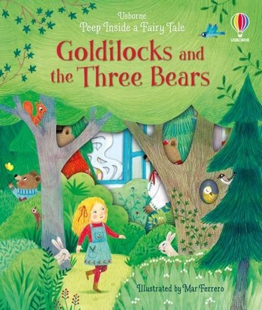 Peep Inside a Fairy Tale: Goldilocks and the Three Bears
