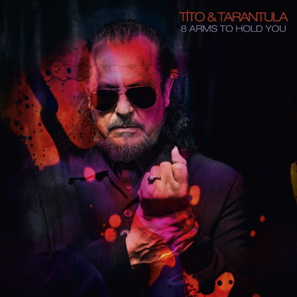 Tito &amp; Tarantula / 8 Arms To Hold You (LP)