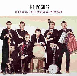 The Pogues / If I Should Fall From Grace With God (LP)