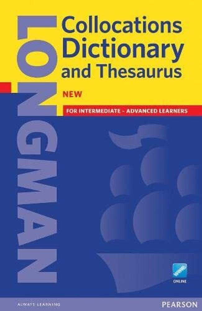 Longman Collocations Dictionary &amp; Thesaurus with online code Ppr
