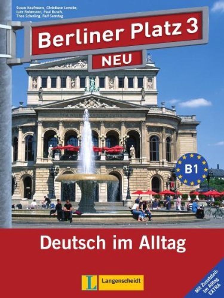 Berliner Platz 3 NEU Lehr-/ Arbb.,+2 CDs+Im Alltag EXTRA