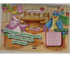 Dəyərlər aləmi seriyası -  Çalışqan olmaqdan gözəl heçnə yoxdur 3