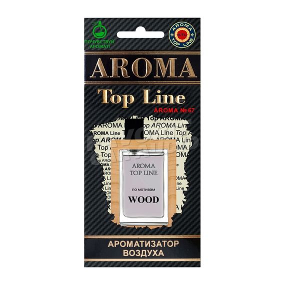 Ароматизатор Aroma Top Line Wood №67