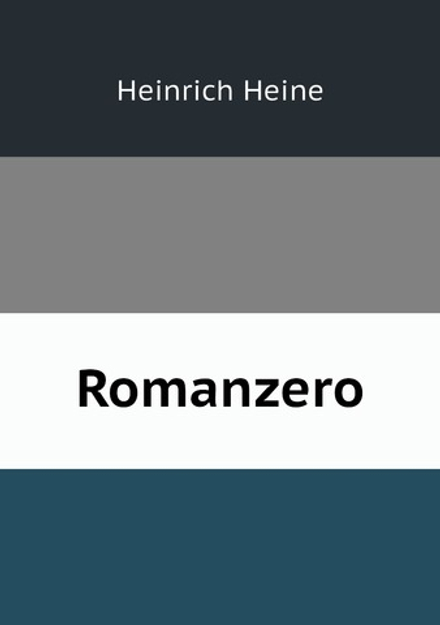 Romanzero (German Edition) | Heinrich Heine