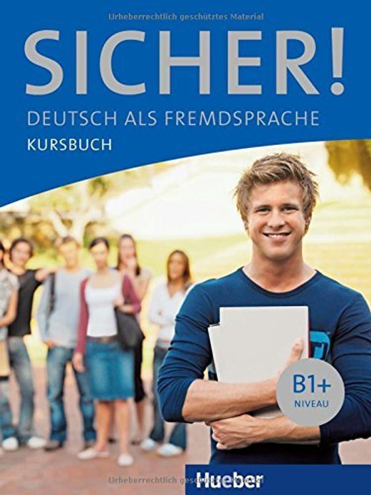 Sicher! B1+, Kursbuch