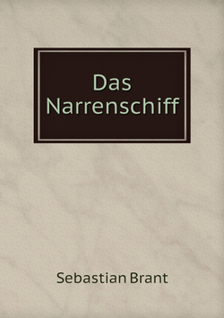 Das Narrenschiff | Sebastian Brant