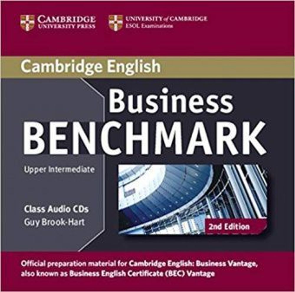 Business Benchmark 2nd Edition Upper Intermediate Business Vantage Class Audio CDs (2)