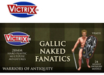 Ancient Gallic Naked Fanatics
