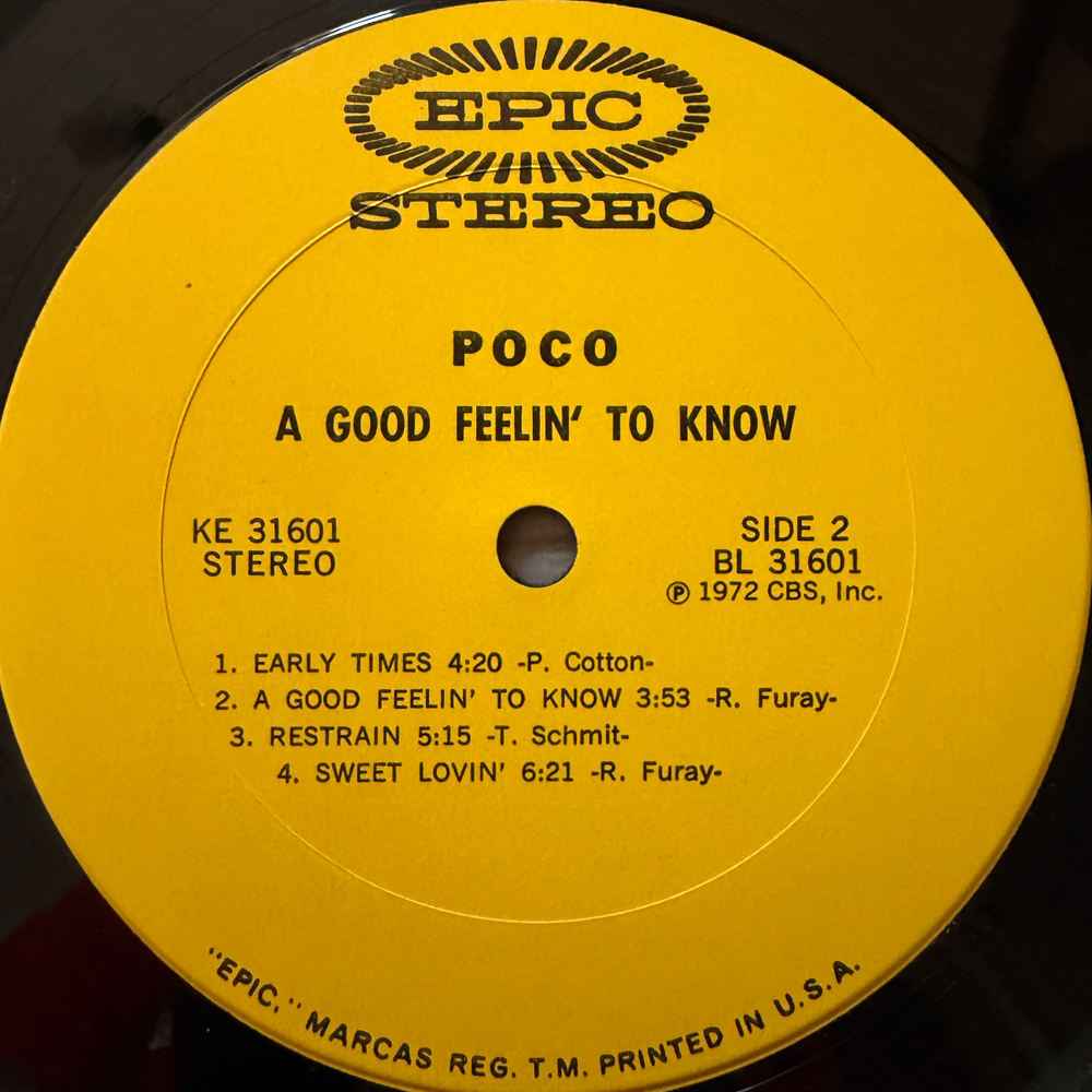 Poco ‎– A Good Feelin' To Know (Англия 1972г.) Т