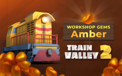 Train Valley 2: Workshop Gems - Amber (для ПК, цифровой код доступа)
