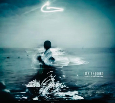 Lisa Gerrard - Come Tenderness*