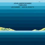 John Abercrombie / Timeless (LP)