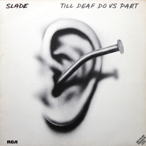 Slade / Till Deaf Do Us Part (LP)