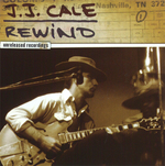 J.J. Cale / Rewind (Unreleased Recordings) (CD)