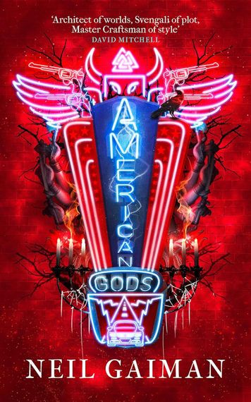 American Gods: The Author&#39;s Preferred Text
