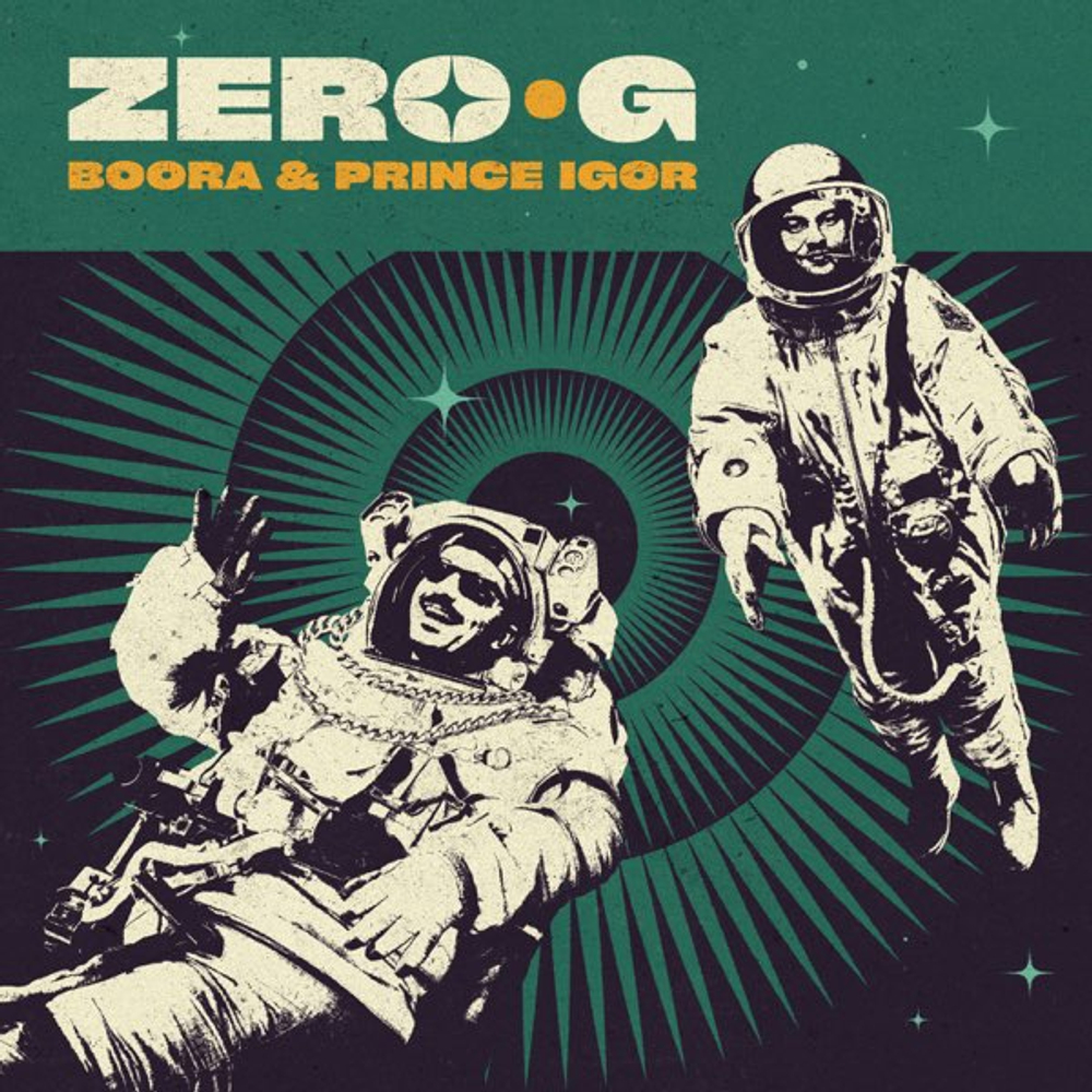Boora & Prince Igor - Zero G