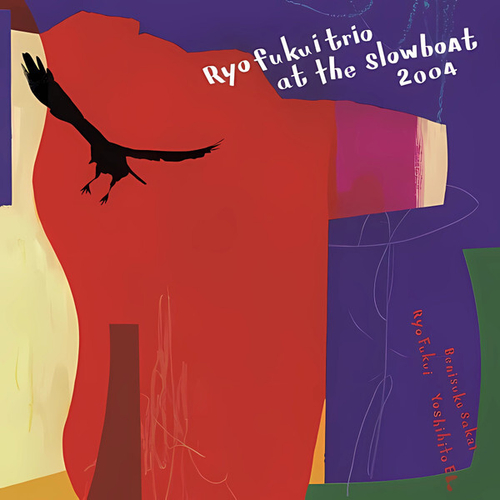 Ryo Fukui Trio At The Slowboat 2004 - Japan Import, 2LP