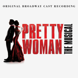 Soundtrack / Pretty Woman - The Musical (CD)