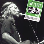 Willie Nelson / Setlist: The Very Best Of (CD)