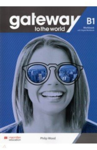 Gateway to the World B1 Workbook and Digital Workbook