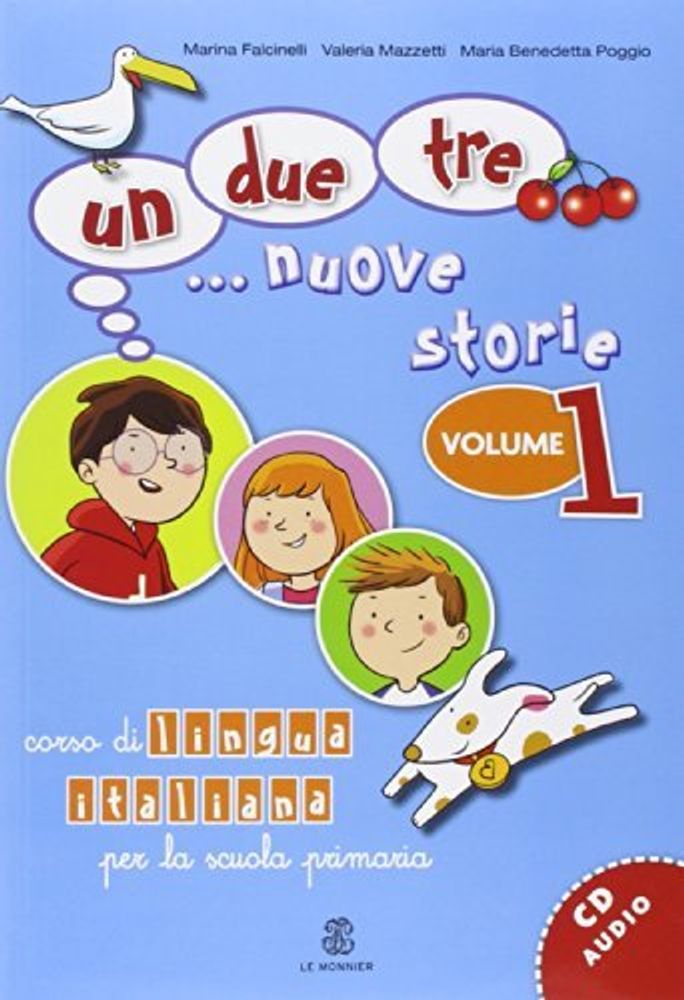 Un, due, tre… Nuove storie 1+CD-Rom