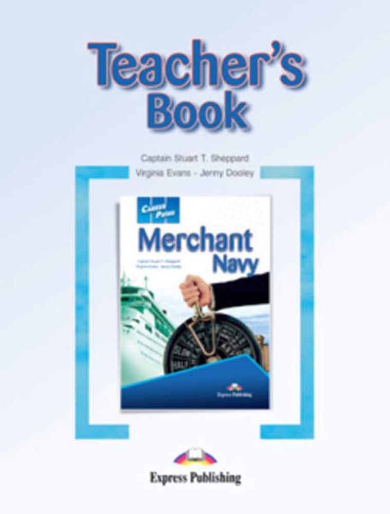 Merchant NAVY (Teacher&#39;s Book) - Книга для учителя