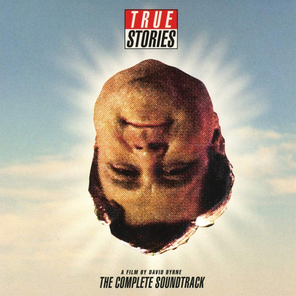 Soundtrack / True Stories (2LP)