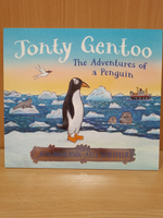 Jonty Gentoo - The Adventures of a Penguin (Julia Donaldson)