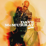 Dave McMurray / Music Is Life (CD)