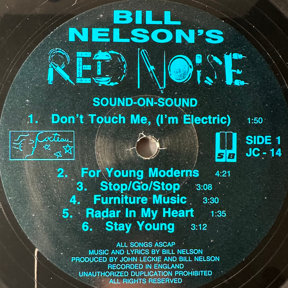 Bill Nelson's Red Noise ‎– Sound On Sound (США 1986г.)