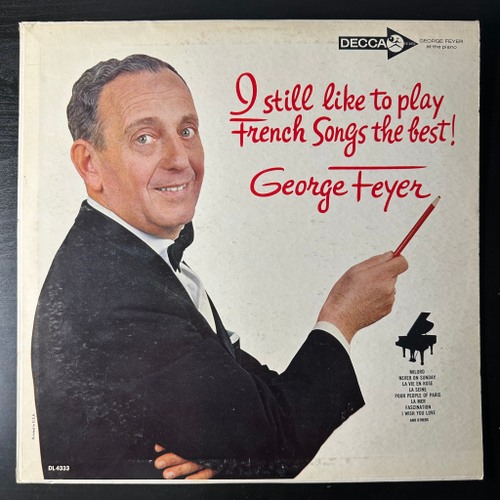 George Feyer ‎– I Still Like To Play French Songs The Best! (США 1962г.)