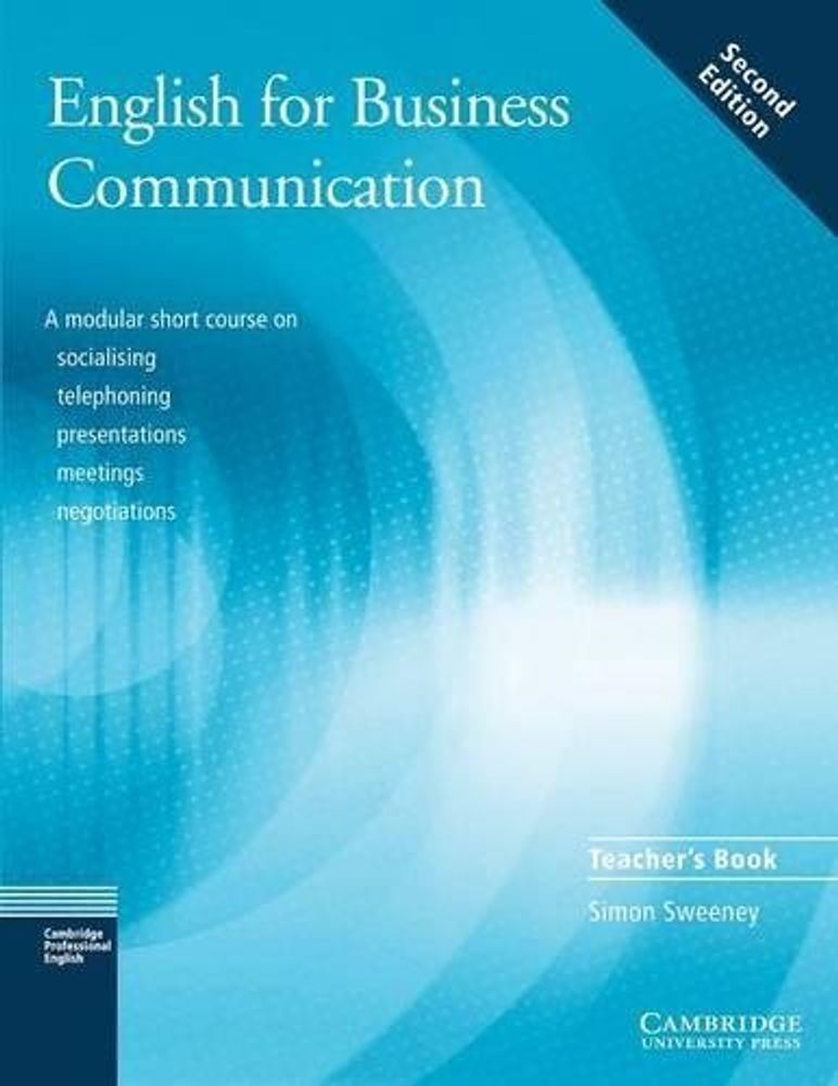 English for Business Communication Second edition  Teacher&#39;s book