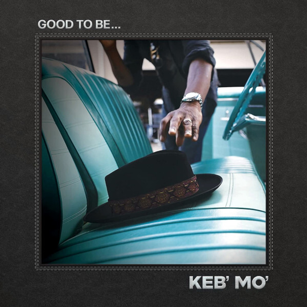 Keb' Mo' / Good To Be... (CD)
