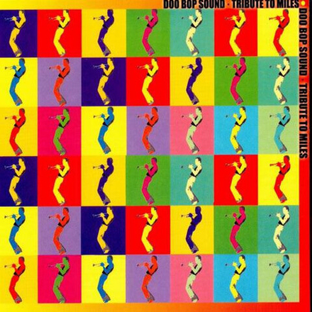 CD: Doo Bop Sound — «Tribute to miles» (2007)