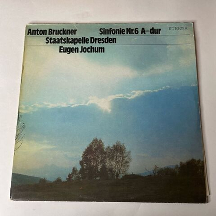 Винтажная виниловая пластинка LP A. Bruckner Брукнер, Staatskapelle Dresden, Eugen Jochum, Симфония Sinfonie Nr. 6 A dur (ГДР 1984)