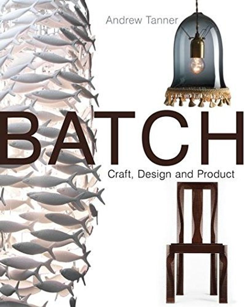Batch. Work of Designer Maker