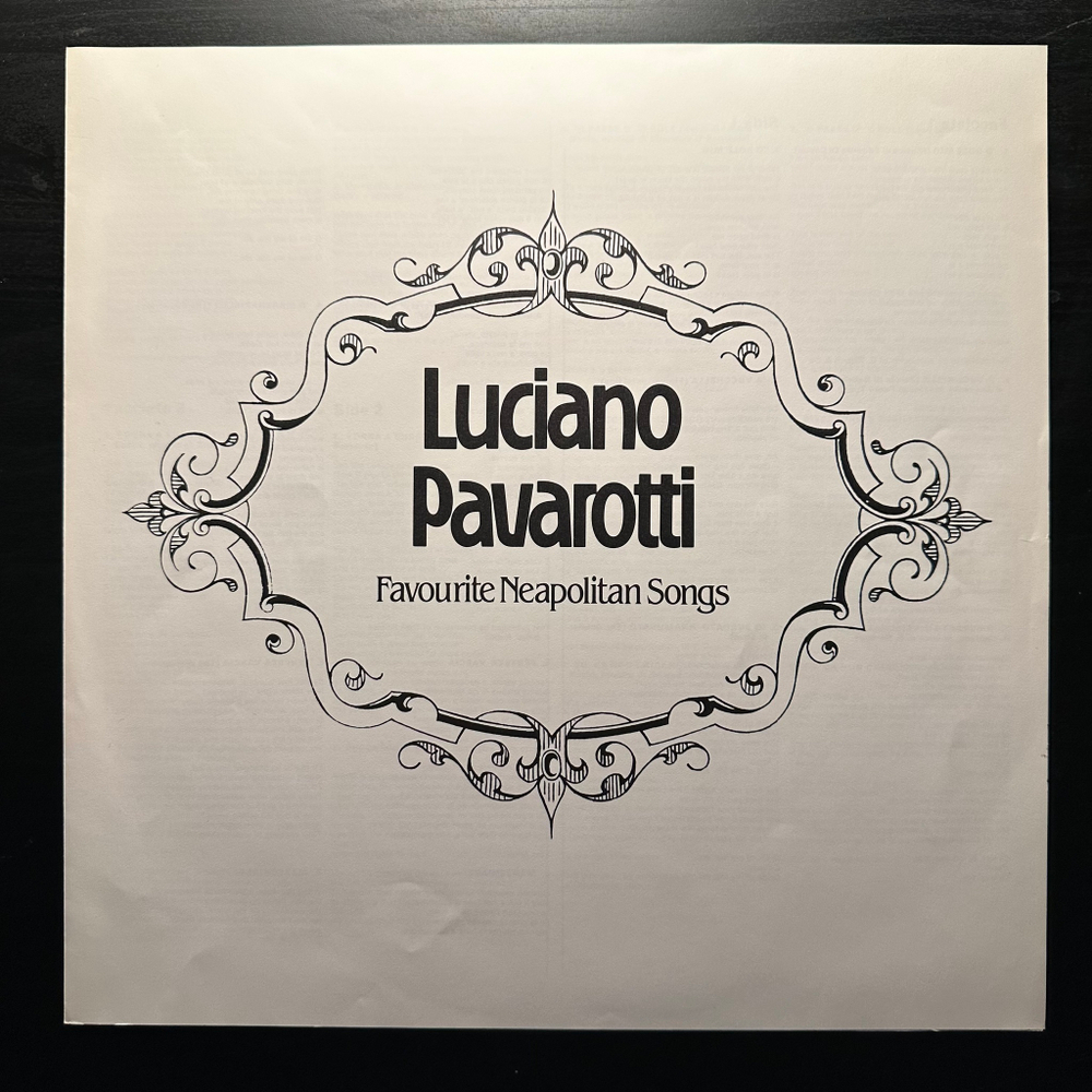 Luciano Pavarotti - 'O Sole Mio - Favourite Neapolitan Songs (Голландия 1981г.)